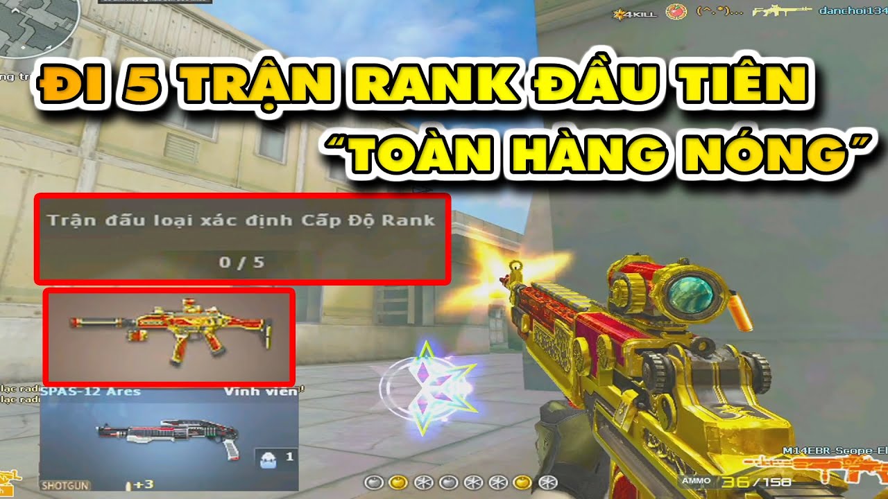 ☆Thông chốt 5 trận RANK C4 đầu tiên - Thích chơi 
