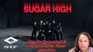 AHOF(아홉) 'Sugar High' Live Performance & Official Performance Video Reaction
