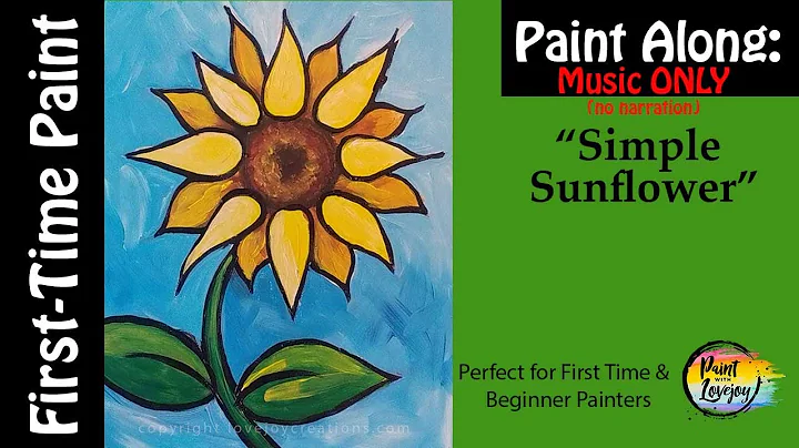 (music only) Simple Sunflower Painting