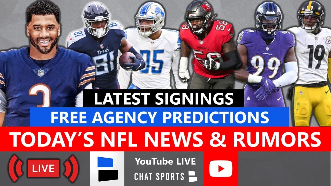 NFL Free Agency LIVE, Latest NFL News, Russell Wilson Trade Rumors, Free Agent Predictions In 2021