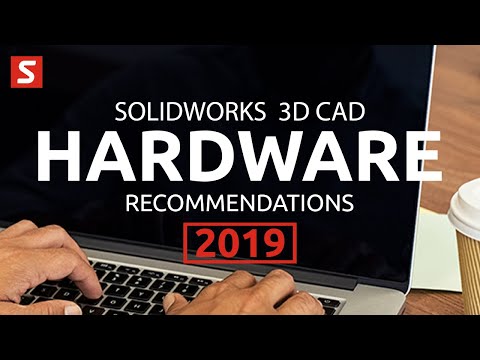 The BEST PC and laptop hardware specifications for Solidworks 3D CAD (2019)