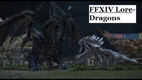 FFXIV Lore- Understanding Dragons