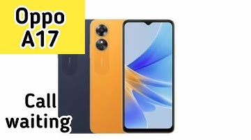 How To Call Waiting In Oppo A17, Call Waiting Enable In Oppo A17,