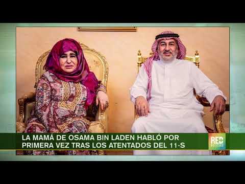 RED+ | La mamá de Osama Bin Laden habló por primera vez tras los atentados del 11-S