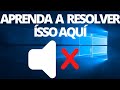 [passo a passo ]  Windows 10 Sem som ?  como resolver simples-