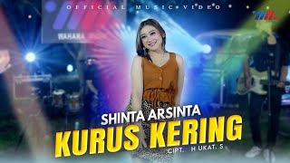 Shinta Arsinta - Kurus Kering (Official Music Video)
