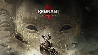 REMNANT 2➤The Forgotten Kingdom➤DLC➤ПРОХОЖДЕНИЕ ИГРЫ➤(ПК)➤#30