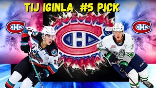 Tij Iginla  Montreal Canadiens Pick at #5