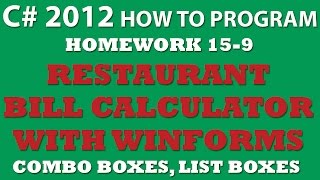 15-9 C# Restaurant Bill (C# Winforms)