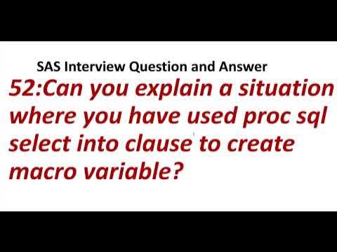 52. Can you explain a situation where you have used proc sql to create ...