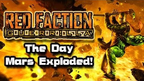 The Day Mars EXPLODED! Red Faction Guerrilla Remarstered