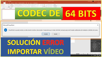 ERROR POWER POINT NO PUEDE INSERTAR UN VIDEO SOLUCION 2021 Aquí el Códec de 64 bits necesario