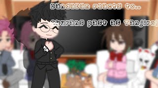 Dandadan Reacts To.. Okurans Past As Tanjiro Read Desc