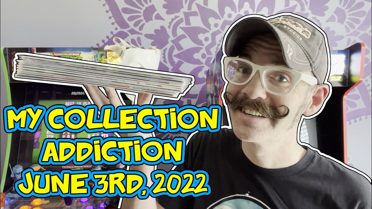 My Collection Addiction for July 3rd, 2022