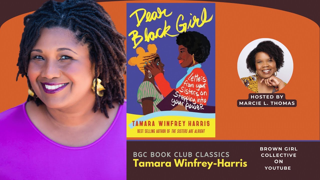 Dear Black Girl by Tamara Winfrey-Harris | BGC Book Club Classics | 03.18.21