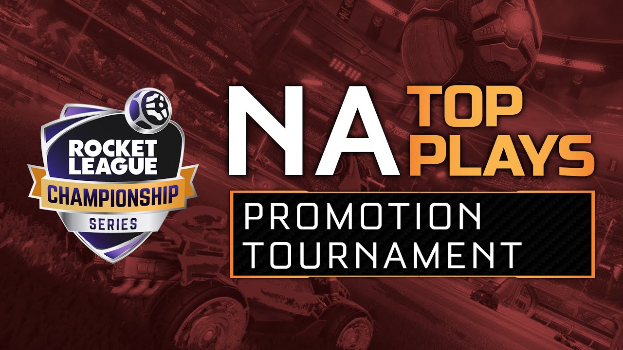 RLCS League Play Promotion Tournament - NA Top 5 rlcs teams
