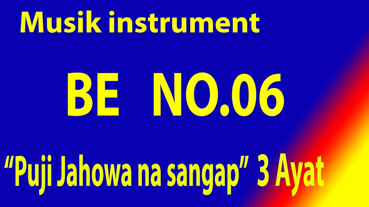 Buku Ende (BE) NO 6 Puji Jahowa nasangap (Musik Box Original) 3 Ayat