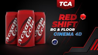 TCA Redshift BG & Floor for Cinema 4D