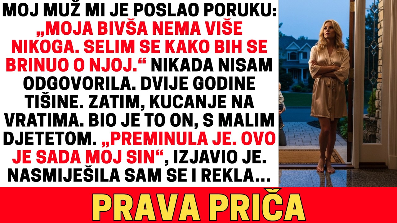 MOJ MUŽ ME OSTAVIO DA BI SE BRINUO O SVOJOJ BIVŠOJ KOJA JE BILA NA SAMRTI. DVIJE GODINE KASNIJE…