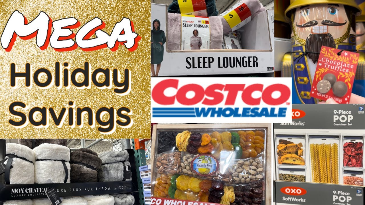 ALL NEW HOLIDAY SAVINGS AT COSTCO New Arrivals and Best DEALS Shop