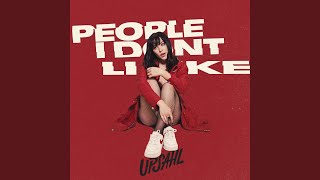 Video thumbnail of "Upsahl - People I Don't Like"