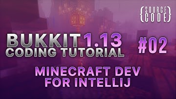 Bukkit Coding Tutorial (1.13.1) - Minecraft Dev For IntelliJ (Maven & Gradle) - Episode 2