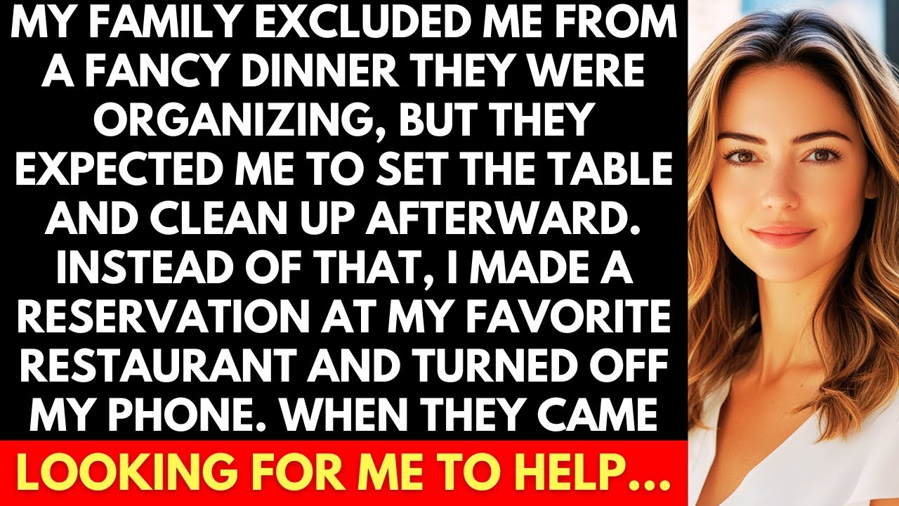My Family Didn't Invite Me For A Fancy Dinner, But Expected Me To Help Set The Table And Clean up.