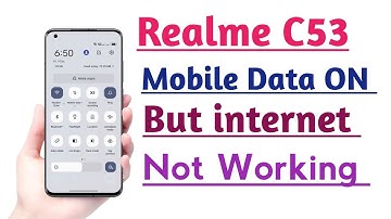 Realme C53 Mobile Data ON But internet Not working Problem Fix