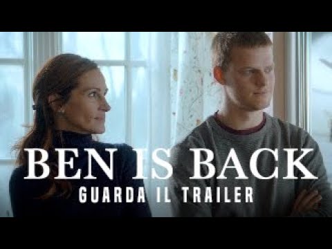 Ben is back - Teaser Trailer Ufficiale - Dal 20 dicembre al cinema