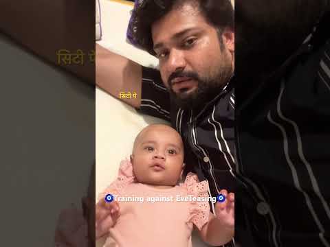 🧿Training against EveTeasing🧿 #fatherdaughter #parentingtips #womensafety #babygirl #akashkiaavya
