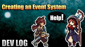 Creating a Roguelike Event System || Devlog - Project Bloom