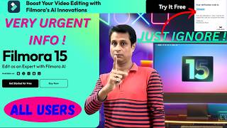 Urgent Info : Filmora Video Editing Software | Very Important News For All Filmora Users