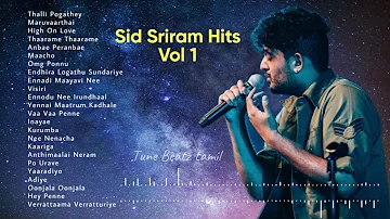 Sid Sriram Songs Vol 1 |  Tamil Songs
