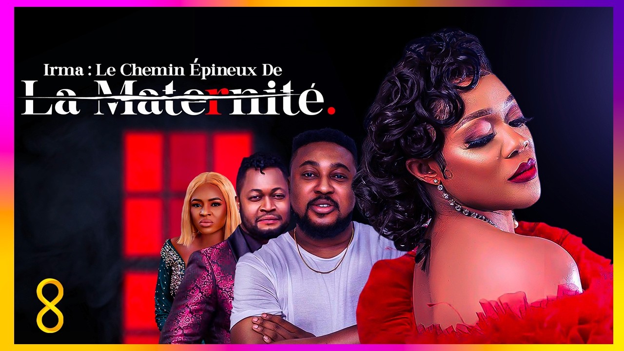 IRMA LE CHEMIN ÉPINEUX DE LA MATERNITÉ (Eve Esin, Nosa Rex) | Film Nigérian Complet en Français 2026