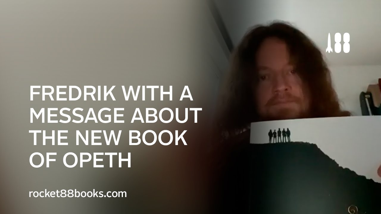 Fredrik with a message about the new Book of Opeth YouTube