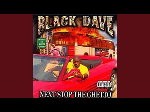 Black Dave — Grind, Grind