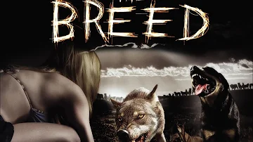 The Breed (Natural horror movie) "VJ Emmy"