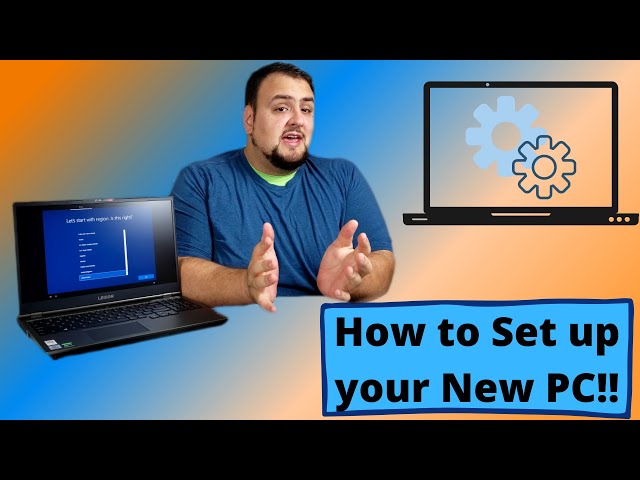 How to set up your new computer