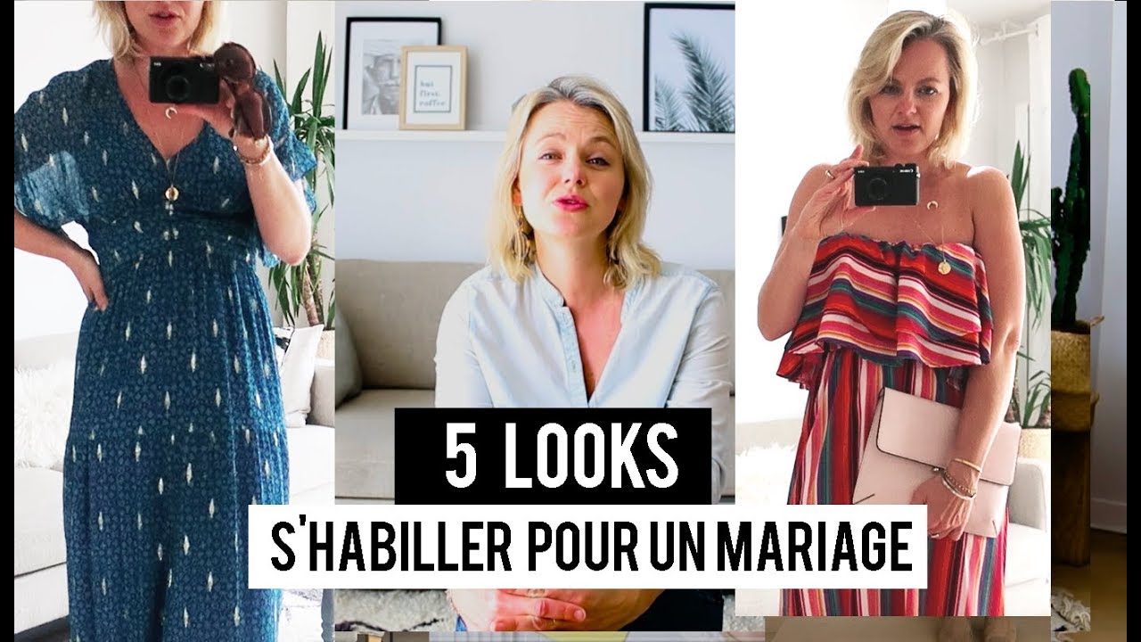 Comment S Habiller Pour Un Mariage 5 Idees De Looks Youtube
