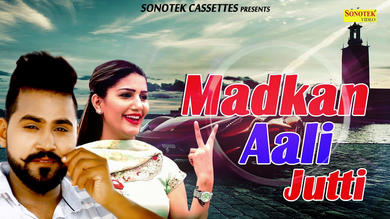 Madkan Aali Jutti  Sapna Choudhary  Raj Saini  New Haryanvi Song 2018  Sonotek Records