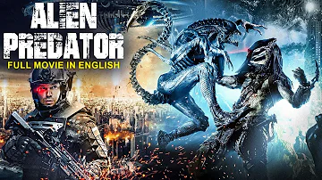 ALIEN PREDATOR - Hollywood Sci-Fi Action English Full Movie | Superhit Hollywood Movie In English HD