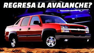 Chevrolet Revivió a la Avalanche?🙄😐🤔