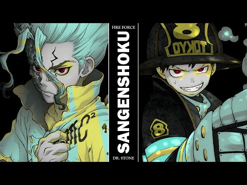 Primary Inferno - Dr. Stone x Fire Force