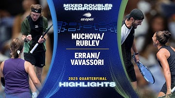 Rublev/Muchova vs. Vavassori/Errani Highlights | 2025 US Open Quarterfinal