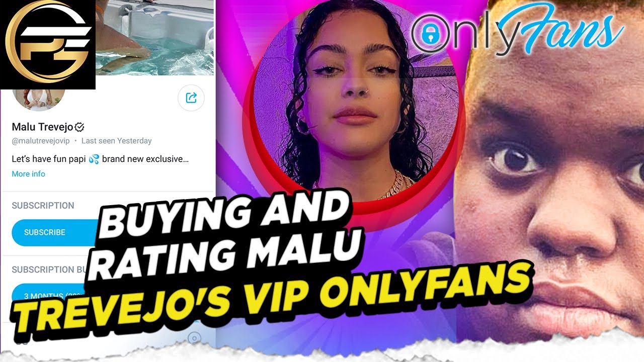 Malu trevejo onlyfans vip