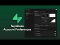 Supabase Account Preferences Overview Feb 2026 - Supabase Beginner