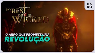 DIABLO-SOULS? - Tudo sobre No Rest for The Wicked