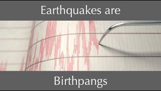 Earthquakes & the End Times!