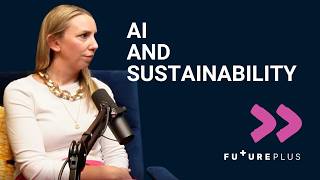 AI, Sustainability and Responsible Adoption | Business of Sustainability Bitesize