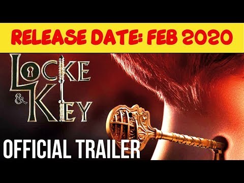 LOCKE & KEY Official Trailer 2 | FEB2020 | Kevin Alves TV Series